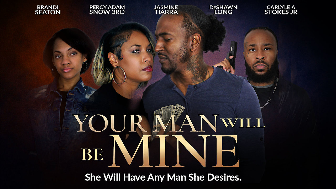 Your Man Will Be Mine