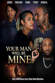Your Man Will Be Mine
