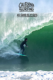 California Surfing As Good As It Gets
