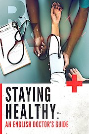 Staying Healthy A Doctors Guide
