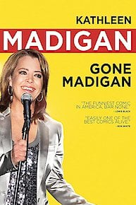 Kathleen Madigan: Gone Madigan