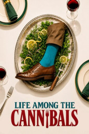 Life Among the Cannibals