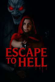 Escape to Hell