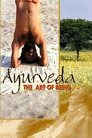 Ayurveda: The Art of Being