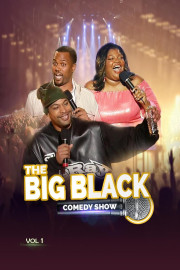 The Big Black Comedy Show, Vol. 1
