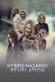 Hybrid Hazards: Revelation