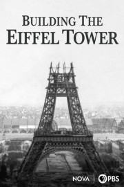 NOVA: Building the Eiffel Tower