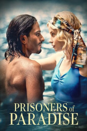 Prisoners of Paradise