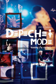 Depeche Mode: Touring the Angel: Live in Milan