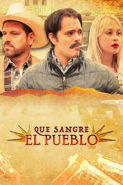 Que sangre el pueblo
