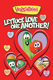 VeggieTales: Lettuce Love One Another