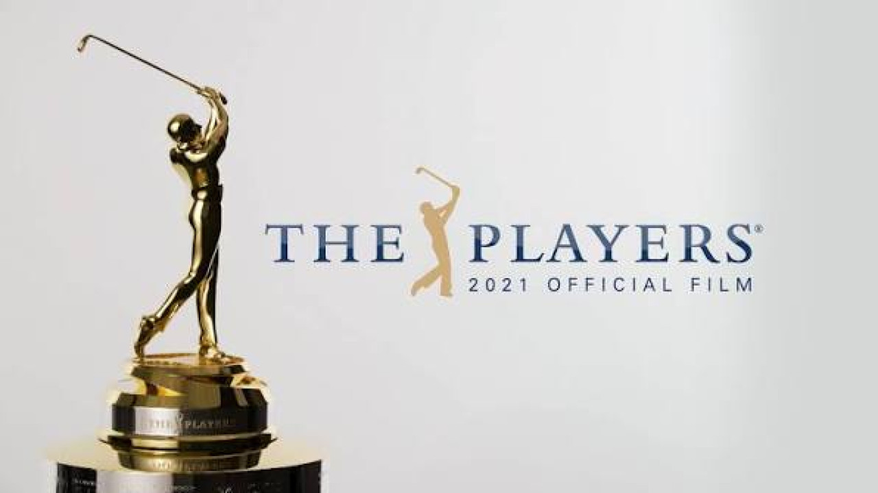 2021 THE PLAYERS Championship - Official Film