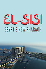 El-Sisi: Egypt's New Pharaoh