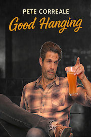 Pete Correale: Good Hanging