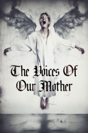 The Voices of Our Mother