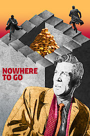 Nowhere to Go