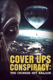 Cover Ups Conspiracy: The Chinese Spy Baloon