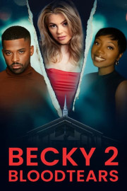 Becky 2: Bloodtears