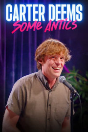 Carter Deems: Some Antics