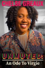 Chelse Greaux Unmuted: An Ode to Virgie
