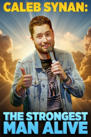 Caleb Synan: The Strongest Man Alive