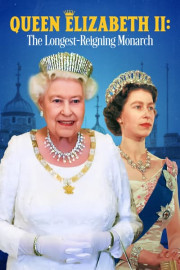 Queen Elizabeth II: The Longest-Reigning Monarch