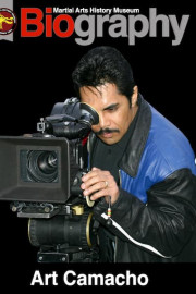 Martial Arts History Museum Biography: Art Camacho