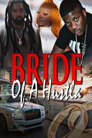 Bride of a Hustla