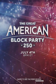 The Great American Block Party 250