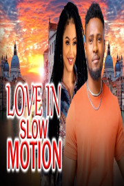 Love in Slow Motion