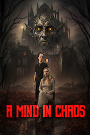 A Mind in Chaos