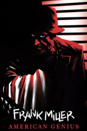 Frank Miller- American Genius