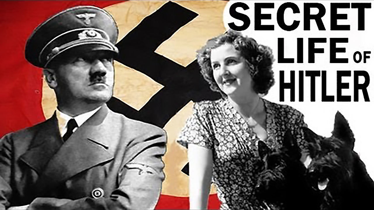The Secret Life of Adolf Hitler
