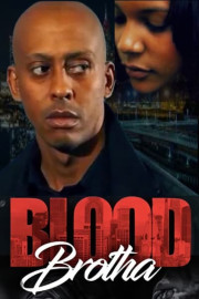 Blood Brotha