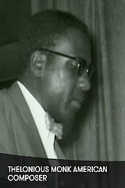 Thelonious Monk American Composer