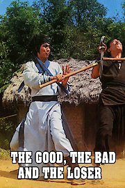 The Good The Bad The Loser