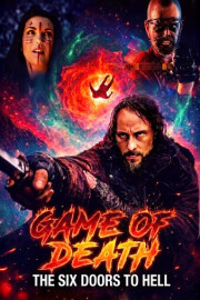 Game of Death: The Six Doors to Hell