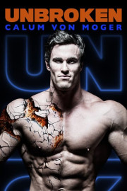 Unbroken: Calum Von Moger
