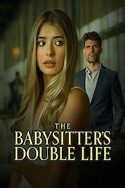 The Babysitter's Double Life