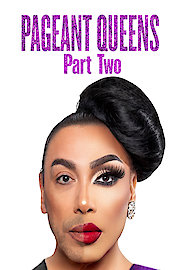 Pageant Queens: Our Story Behind the Crown Part 2