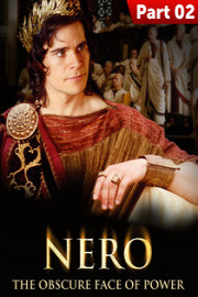 Nero: The Obscure Face of Power Part 2