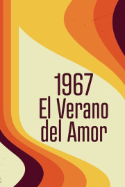 1967: el verano del amor