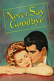 Never Say Goodbye