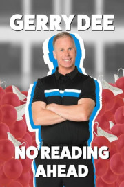 Gerry Dee: No Reading Ahead