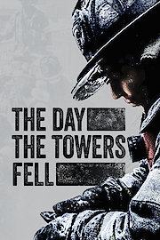 The Day the Towers Fell