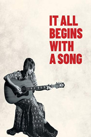 It All Begins With A Song: The Story Of A Nashville Songwriter