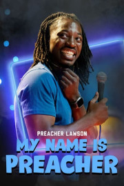 Preacher Lawson: My Name Is Preacher