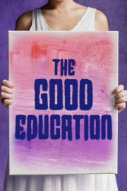 The Good Education