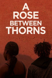 A Rose Between Thorns