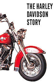 The Harley Davidson Story
